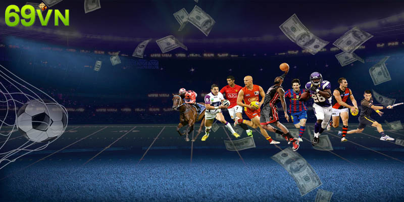 69VN đang hợp tác cùng nhiều nhà phát hành sport hàng đầu trên thế giới