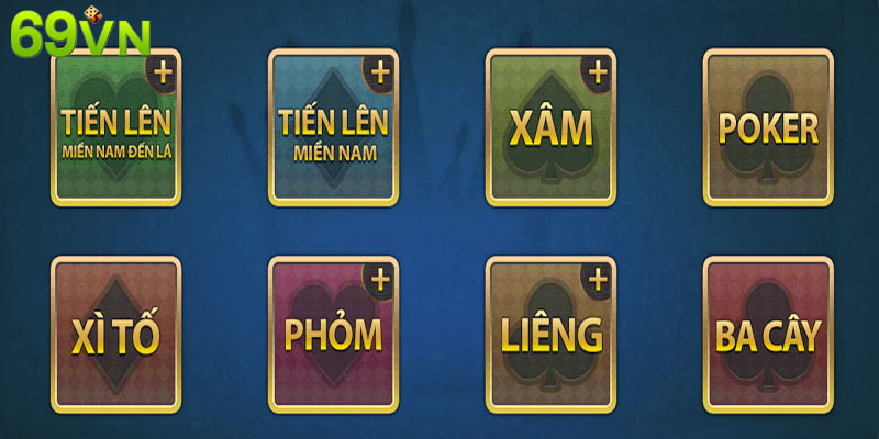 Một số game bài 69VN đang được yêu thích nhất hiện nay